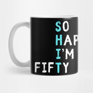 I am 50 Mug